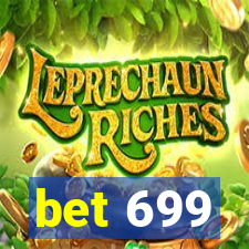 bet 699